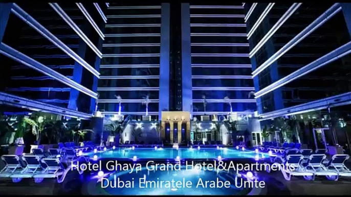 Hotel Ghaya Grand Hotel&Apartments, Dubai, Emiratele Arabe Unite