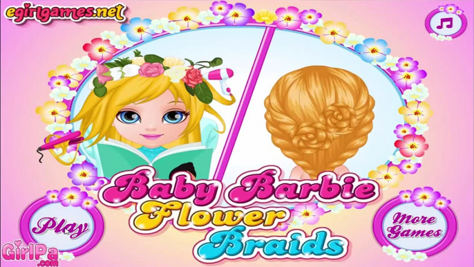 Barbie Games - Baby Barbie Flower Braids - Top Barbie Games for Girls