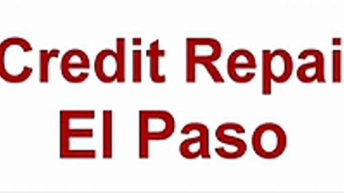 credit repair in el paso tx