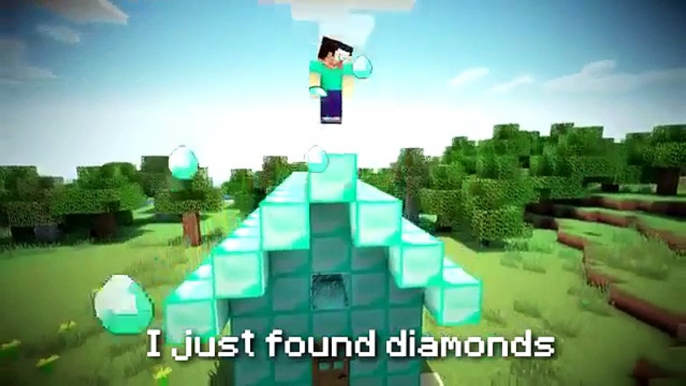 I just found diamonds minecraft parody