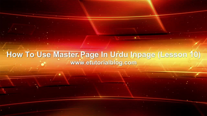 How To Use Master Page In Urdu Inpage (Lesson 10)