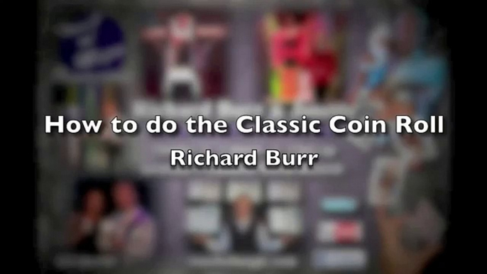 How to do the Coin Roll - Richard Burr