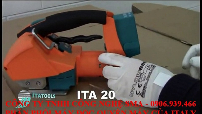 PLASTIC STRAPPING TOOLS MODEL ITA-20 / MÁY ĐAI NHỰA DÙNG PIN