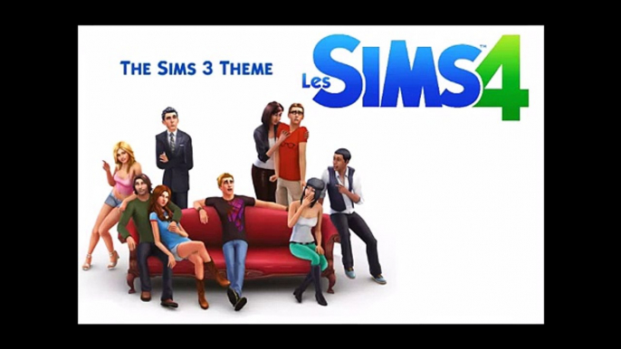 Les Sims™ 4 OST - The Sims 3 Theme