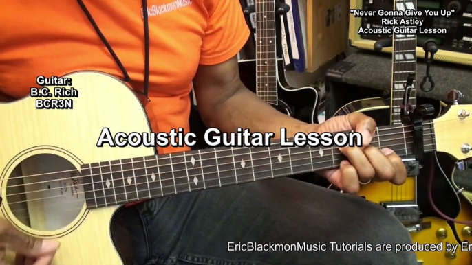 Rick Astley NEVER GONNA GIVE YOU UP Guitar Lesson EricBlackmonMusicHD