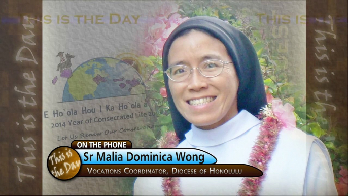 Celebrating Hawaii Vocations | This is the Day