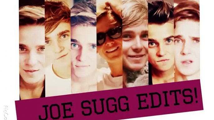 Joe sugg video edits!