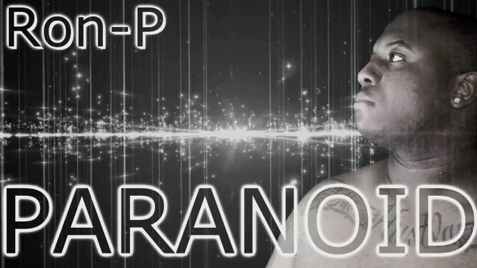 Ron-P x PARANOID x New Music