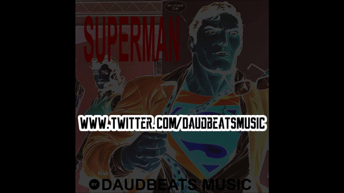 Superman - Daudbeats Music (Instrumental , HipHop ,Trap. Travis Scott Type Beat)