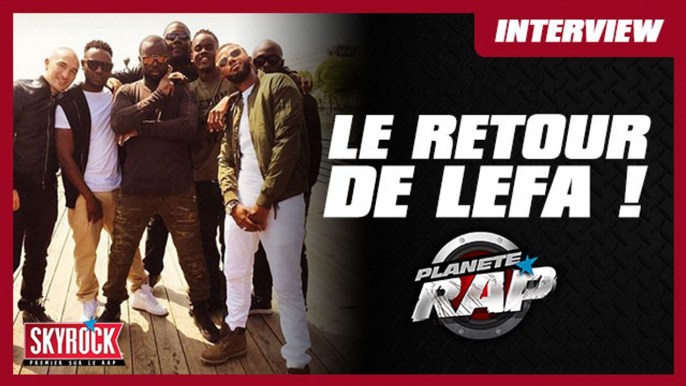 Le retour de Lefa en compagnie de la Sexion d'assaut dans Planète Rap !