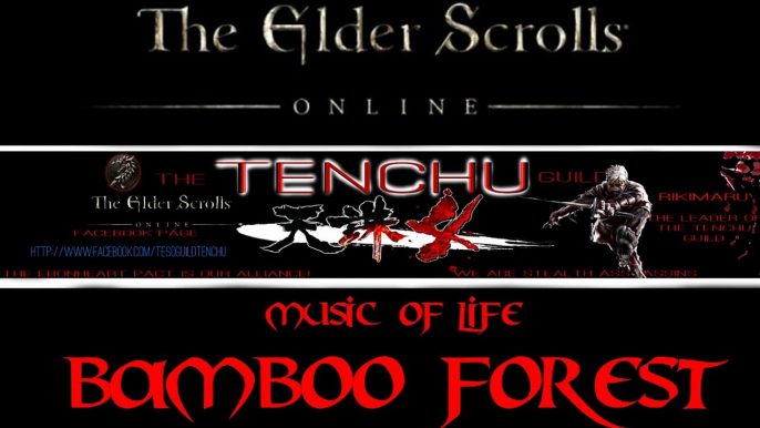 TESO- TENCHU Wrath Of Heaven Guild (Bamboo Forest)