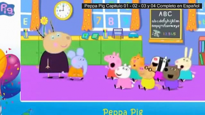 Peppa Pig Capitulo 01 - 02 - 03 y 04 Completo en Español