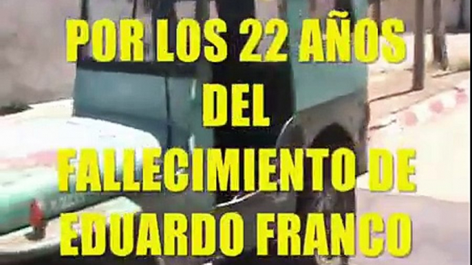 RECUERDOS DE PAYSANDU--22 AÑOS DE LA MUERTE DE EDUARDO FRANCO--LOS IRACUNDOS---1
