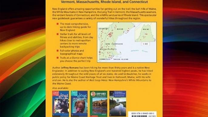 100 Classic Hikes in New England: Maine / New Hampshire / Vermont / Massachusetts / Rhode Island