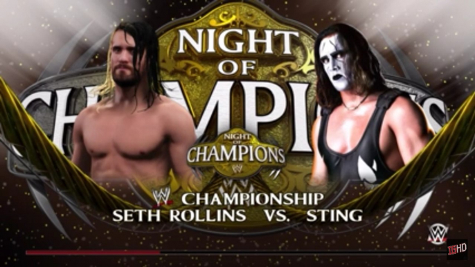 Seth Rollins vs. Sting - WWE Night of Champions 2015 | WWE 2K15