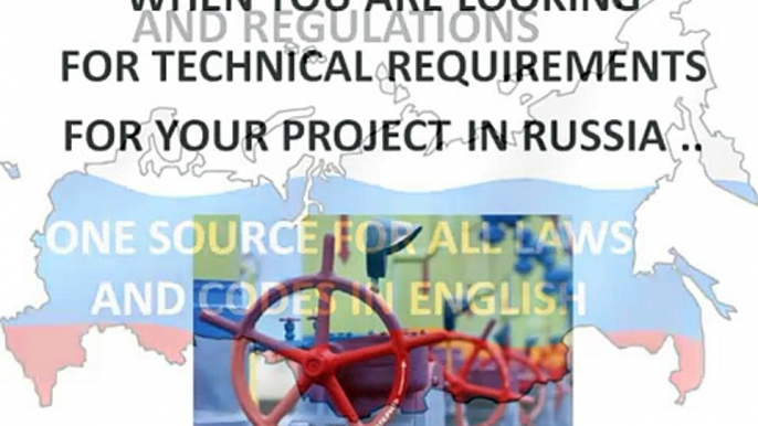 Russia Norms, Technical Regulations, Codes, Laws