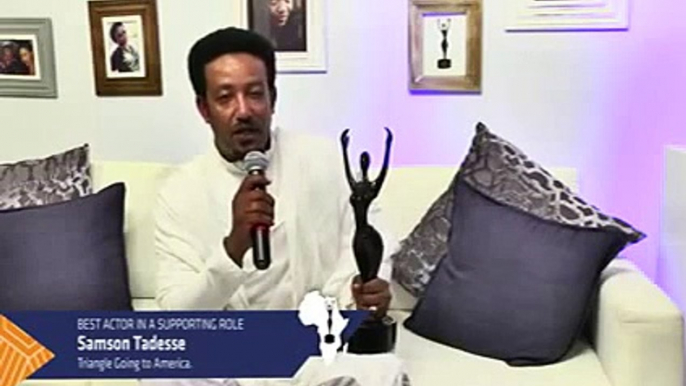 Ethiopia's Samson Tadesse received _Best Supporting Actor_ at AMAA