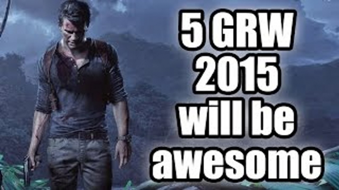 Five Good Reasons Why - 2015 will be awesome for gamers