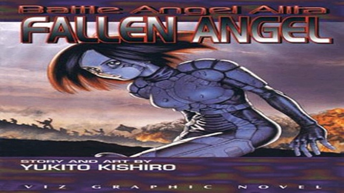 Battle Angel Alita, Vol. 8: Fallen AngelDonwload free book