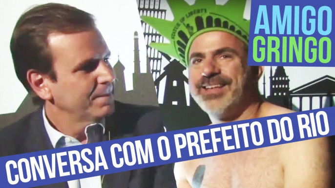 ENTREVISTA COM O PREFEITO DO RIO DE JANEIRO EDUARDO PAES | AMIGO GRINGO