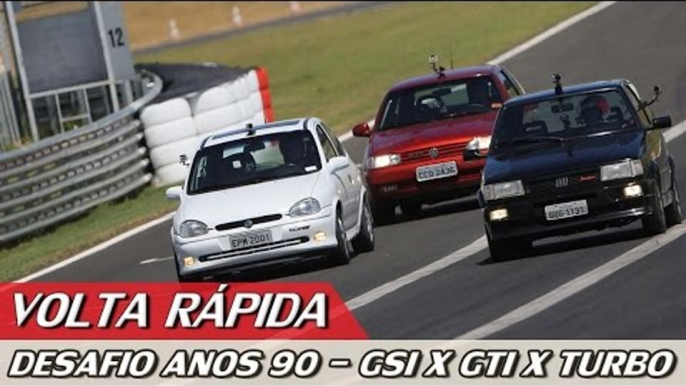 VW GOL GTI x FIAT UNO TURBO x CHEVY CORSA GSi - VOLTA RÁPIDA COM RUBENS BARRICHELLO #50 | ACELERADOS