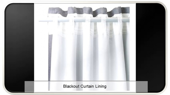 Blackout Curtain Lining