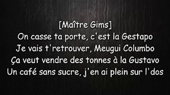 Maitre Gims - Sapés comme jamais ft Niska (Parole)