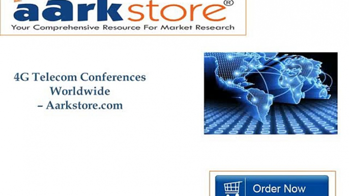 Aarkstore - 4G Telecom Conferences Worldwide