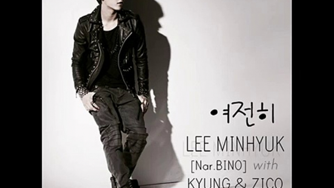 BTOB Lee Minhyuk (Nar.BINO) - with Kyung & Zico (BLOCK B)