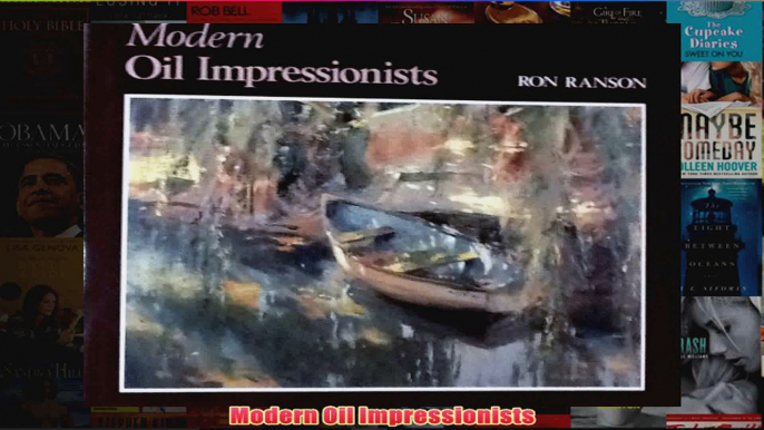 Modern Oil Impressionists