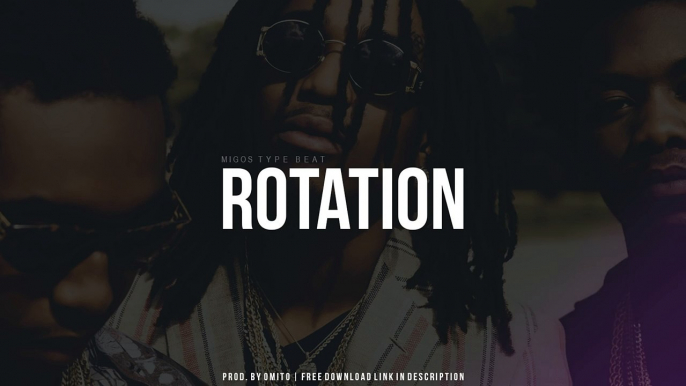 Free Migos x Zaytoven Type Beat - Rotation (Prod. by Omito)