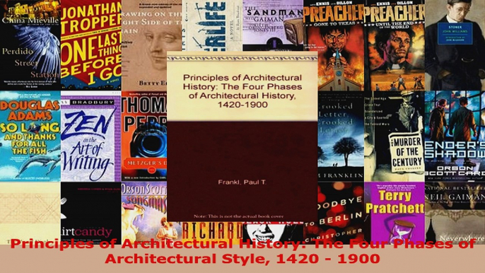 Read  Principles of Architectural History The Four Phases of Architectural Style 1420  1900 Ebook Free