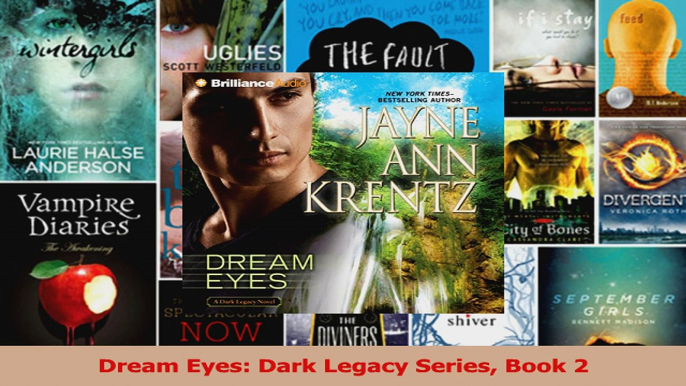 Read  Dream Eyes Dark Legacy Series Book 2 Ebook Free