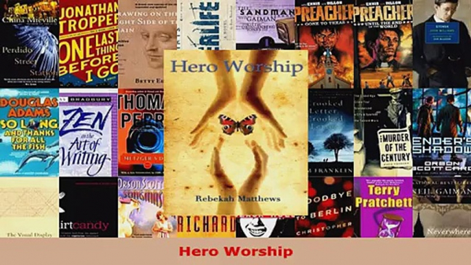 Read  Hero Worship Ebook Free