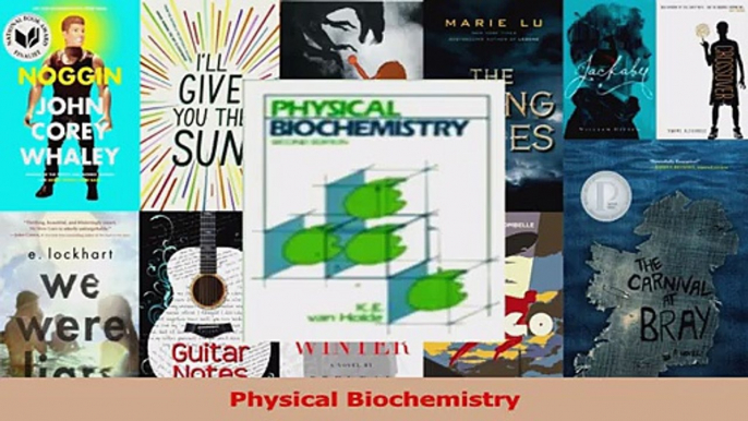 Read  Physical Biochemistry Ebook Free