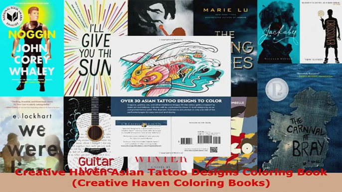 Read  Creative Haven Asian Tattoo Designs Coloring Book Creative Haven Coloring Books Ebook Free