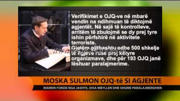 Moska sulmon OJQ-të si agjentë - Top Channel Albania - News - Lajme