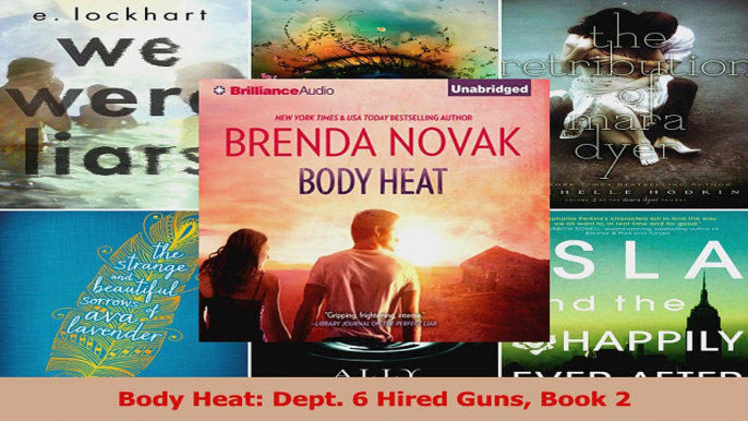 Read  Body Heat Dept 6 Hired Guns Book 2 PDF Online