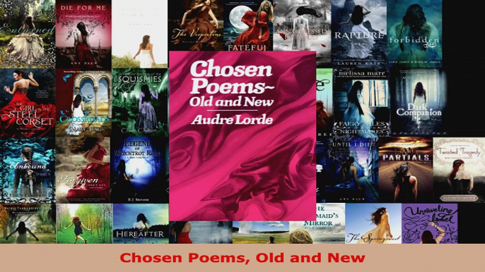 Read  Chosen Poems Old and New PDF Free EBooks Online