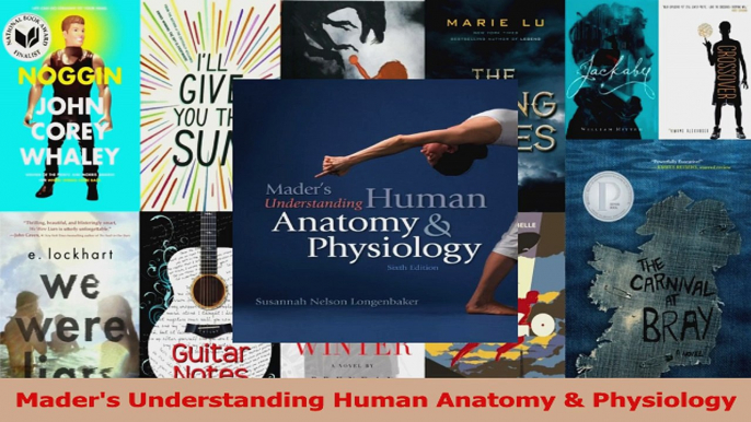 Read  Maders Understanding Human Anatomy  Physiology Ebook Free