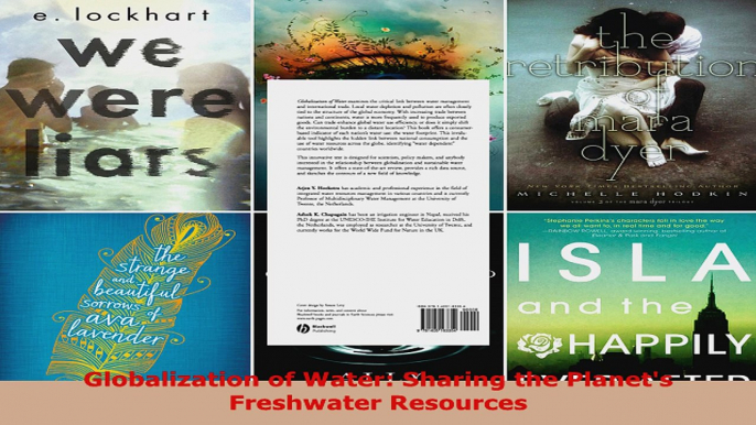 Read  Globalization of Water Sharing the Planets Freshwater Resources Ebook Online