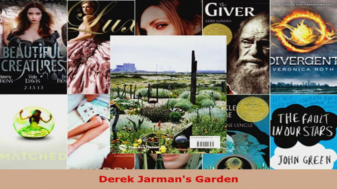Read  Derek Jarmans Garden Ebook Free