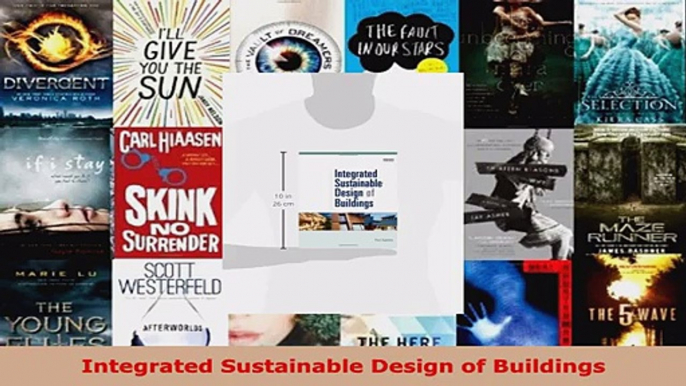 Read  Integrated Sustainable Design of Buildings EBooks Online