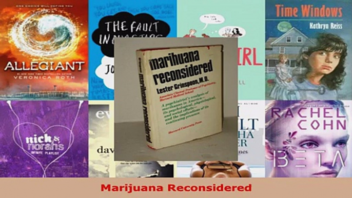 Read  Marijuana Reconsidered EBooks Online