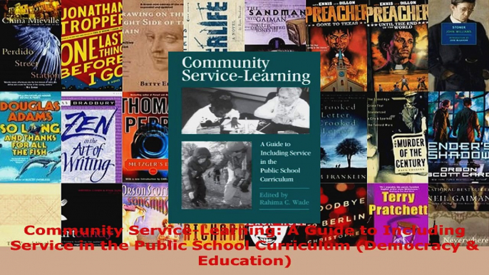 Read  Community ServiceLearning A Guide to Including Service in the Public School Curriculum EBooks Online