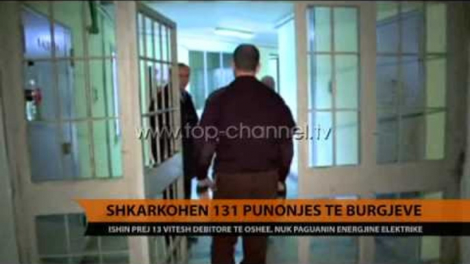 Shkarkohen 131 punonjës të burgjeve - Top Channel Albania - News - Lajme