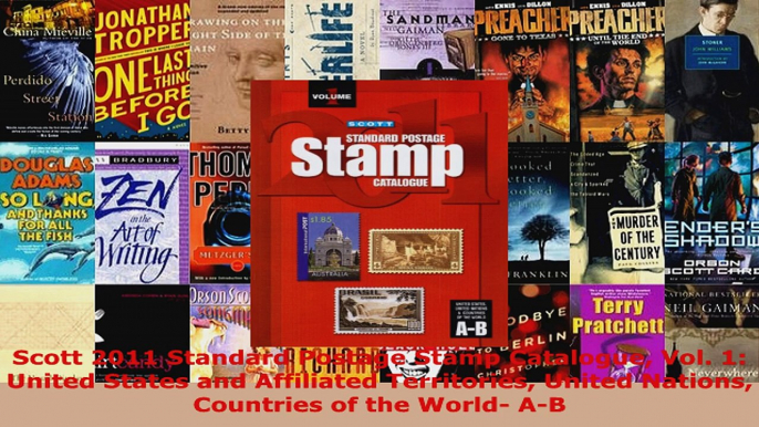 Read  Scott 2011 Standard Postage Stamp Catalogue Vol 1 United States and Affiliated Ebook Free