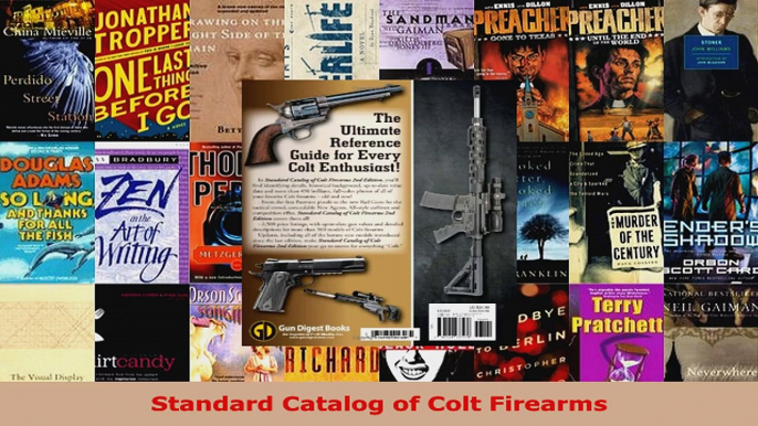 Read  Standard Catalog of Colt Firearms EBooks Online