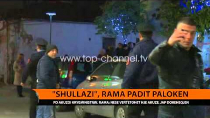 “Shullazi”, PD akuzon Ramën. Rama, padi penale Palokës - Top Channel Albania - News - Lajme