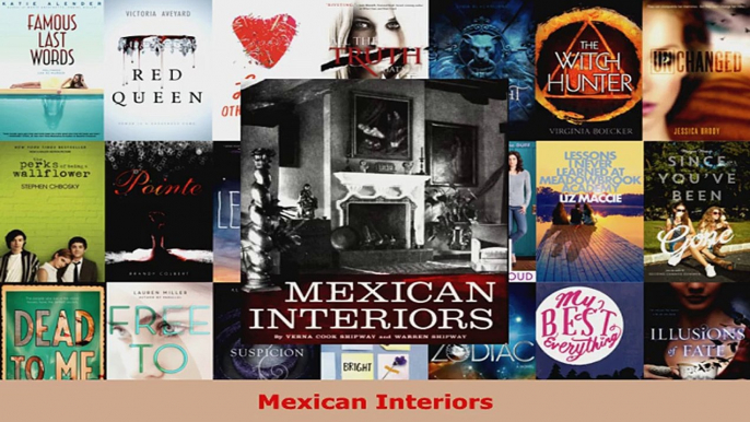 Read  Mexican Interiors EBooks Online